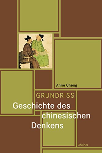 Grundriss Geschichte des chinesischen Denkens von Meiner Felix Verlag GmbH